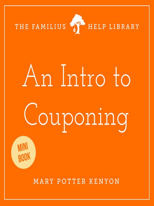 Title details for An Intro to Couponing by Mary Potter Kenyon - Available